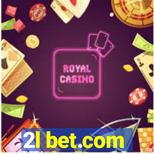 2l bet.com